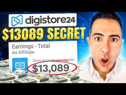 EARN $13,089 With No SKILLS | Digistore24 TUTORIAL For Beginners (Digistore24 Affiliate MARKETING)